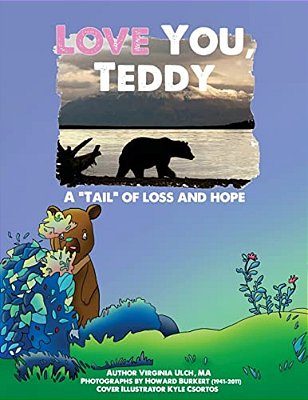 Love You, Teddy: A "Tail" Of Loss And Hope-..