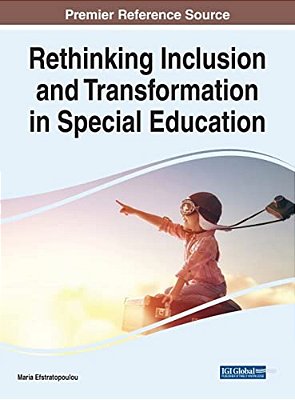 Rethinking Inclusion And Transformation In Special Education-..