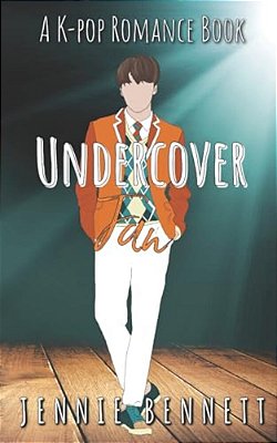 Undercover Fan: A Kpop Romance Book-..