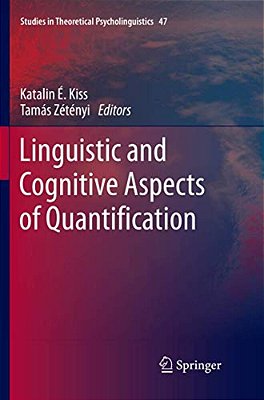Linguistic And Cognitive Aspects Of Quantification-..