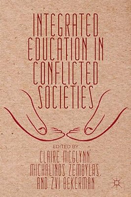Integrated Education In Conflicted Societies-..
