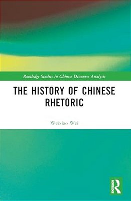 The History Of Chinese Rhetoric-..