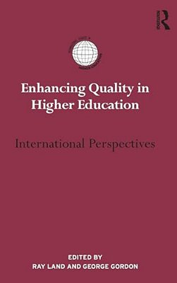 Enhancing Quality In Higher Education: International Perspectives-..