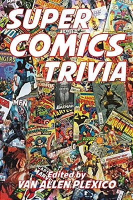 Super Comics Trivia!-..