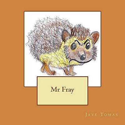 Mr Fray-..