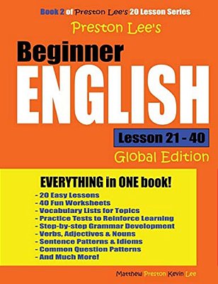Preston Lee's Beginner English Lesson 21 - 40 (Global Edition)-..