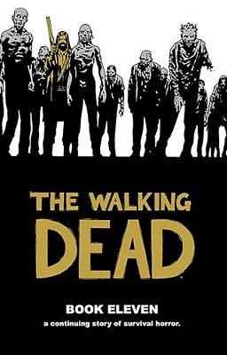Walking Dead Book 11-..