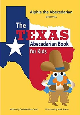 The Texas Abecedarian Book For Kids-..