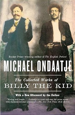 The Collected Works Of Billy The Kid-..