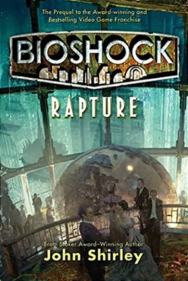 Bioshock: Rapture: Rapture-..
