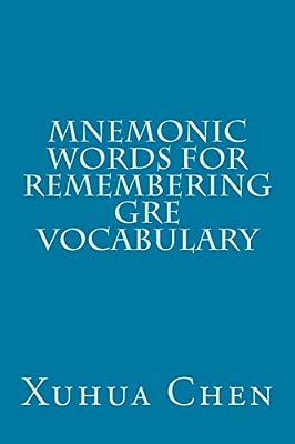 Mnemonic Words For Remembering Gre Vocabulary-..