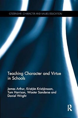Teaching Character And Virtue In Schools-..