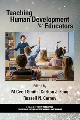 Teaching Human Development For Educators-..