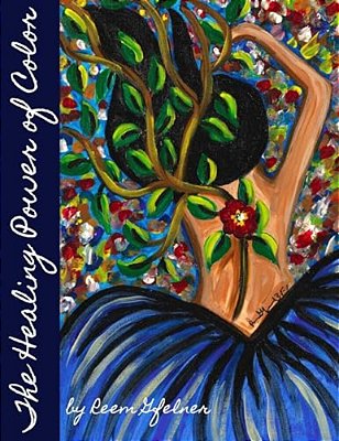 The Healing Power Of Color-..