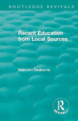 Recent Education From Local Sources-..