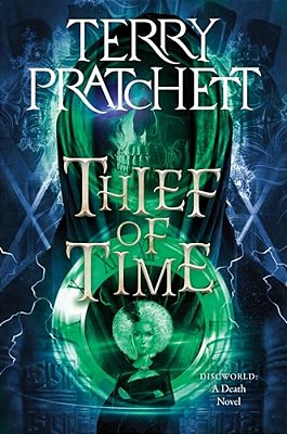 Thief Of Time: A Discworld Novel-..