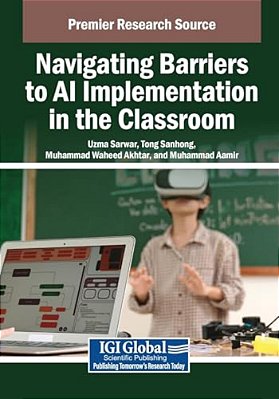 Navigating Barriers To Ai Implementation In The Classroom-..