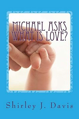 Michael Asks What Is Love?-..