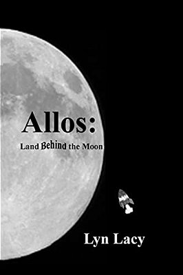 Allos: Land Behind The Moon-..
