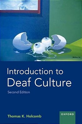 Introduction To Deaf Culture-..