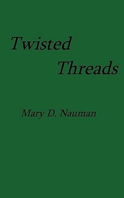 Twisted Threads-..