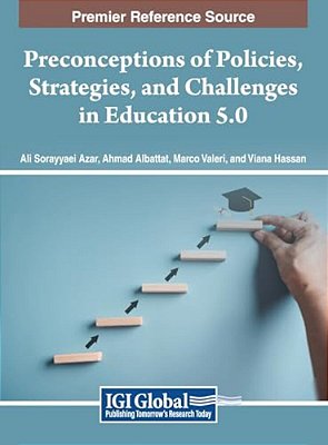 Preconceptions Of Policies, Strategies, And Challenges In Education 5.0-..