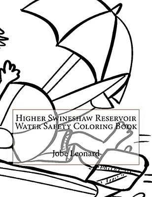 Higher Swineshaw Reservoir Water Safety Coloring Book-..