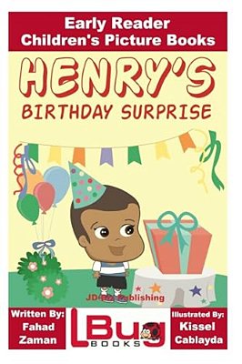 Henry's Birthday Surprise - Early Reader - Children's Picture Books-..