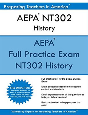 Aepa Nt302 History: Aepa History Arizona Educator Proficiency Assessments-..
