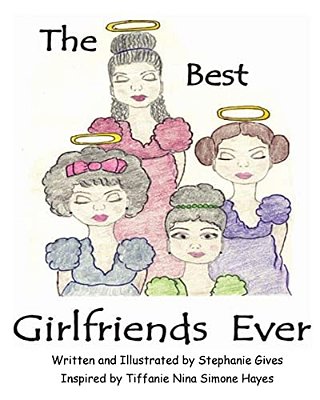 The Best Girlfriends Ever-..