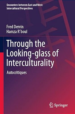 Through The Looking-Glass Of Interculturality: Autocritiques-..