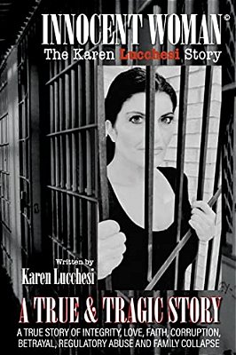 Innocent Woman: The Karen Lucchesi Story-..
