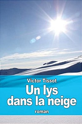 Un Lys Dans La Neige-..