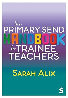 The Primary Send Handbook For Trainee Teachers-..