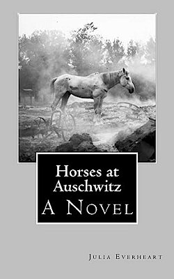Horses At Auschwitz-..