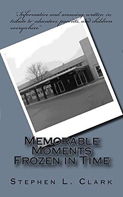 Memorable Moments Frozen In Time-..