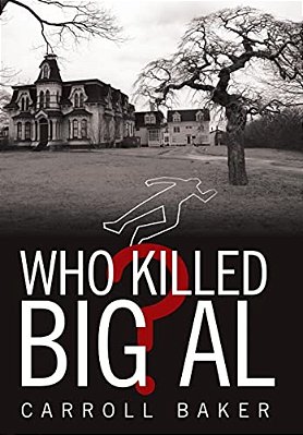 Who Killed Big Al?-..