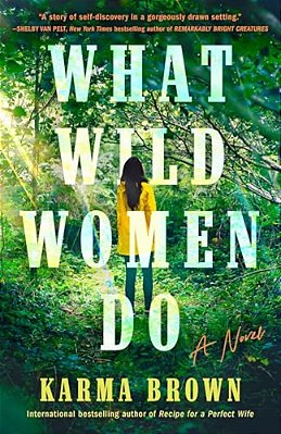 What Wild Women Do-..