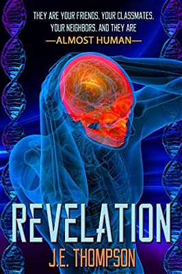 Revelation: They'Re Your Friends, Your Neighbors, And They'Re Almost Human-..