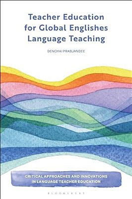 Teacher Education For Global Englishes Language Teaching-..