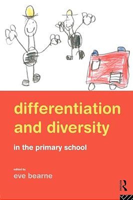 Differentiation And Diversity In The Primary School-..