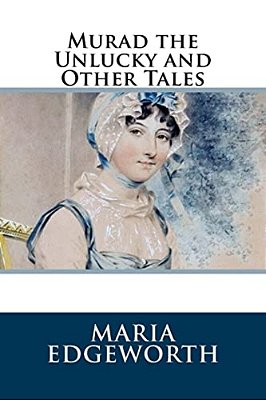 Murad The Unlucky And Other Tales-..