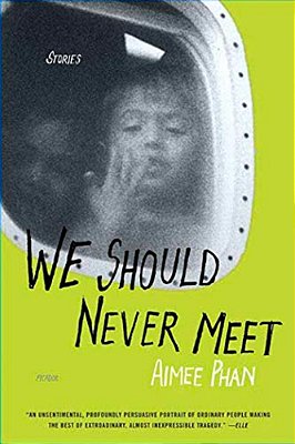 We Should Never Meet: Stories-..