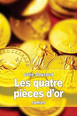 Les Quatre Pièces D'Or-..