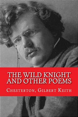 The Wild Knight And Other Poems-..