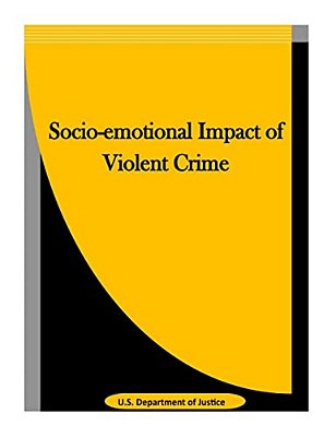 Socio-Emotional Impact Of Violent Crime-..