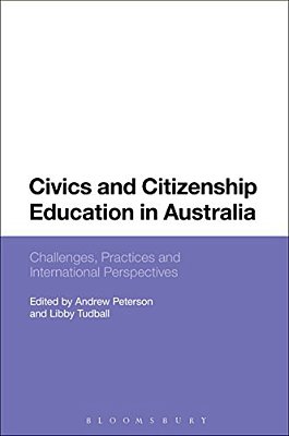 Civics And Citizenship Education In Australia: Challenges, Practices And International Perspectives-..