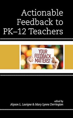 Actionable Feedback To Pk-12 Teachers-..