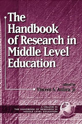 The Handbook Of Research In Middle Level Education-..