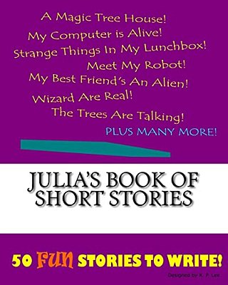 Julia's Book Of Short Stories-..